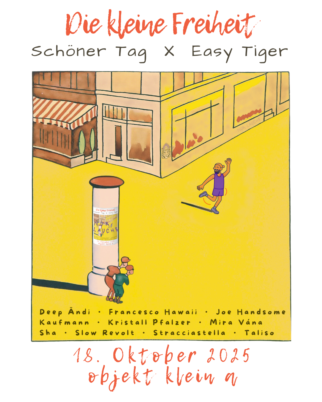 Die kleine Freiheit – Schöner Tag x Easy Tiger
